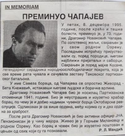 Dragomir Novakovic Capajev, umro  8 Decembra ,1995
In Memoriam, postavlja Dr. Slobodanka Pantic koja kaze 